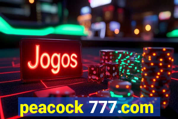 peacock 777.com